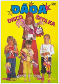 Dáda - Disko školka
