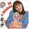 Já s Dádou
