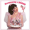 Narozeniny s Dádou